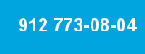 912 773-08-04